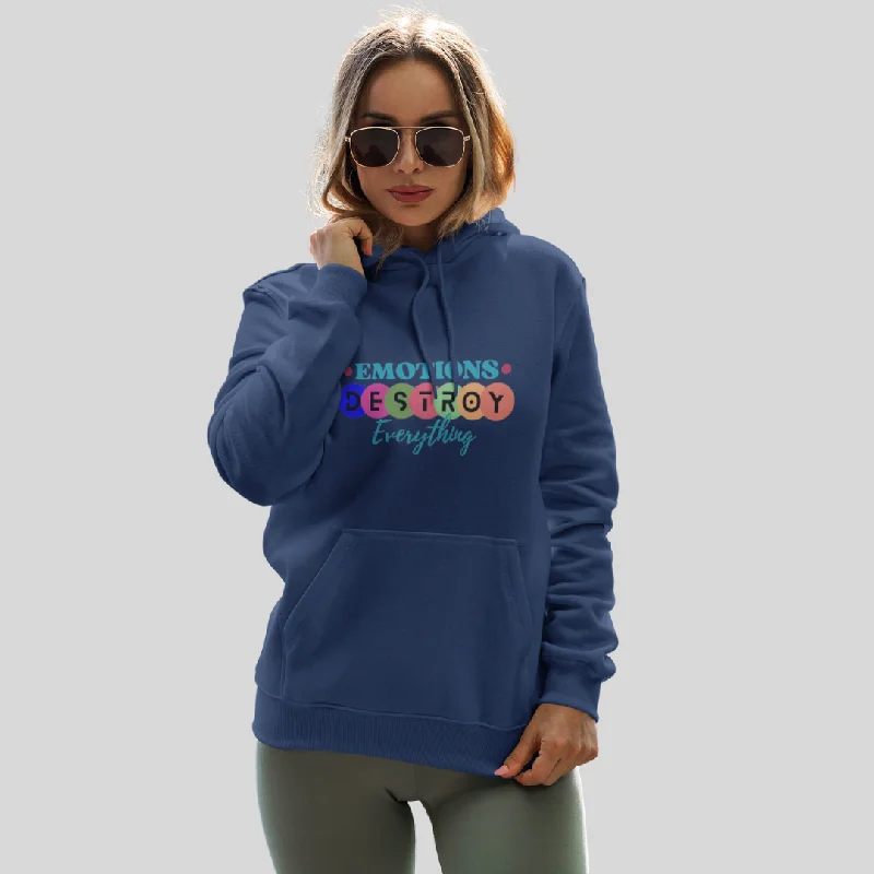 "Emotions Destroy Everything" Printed Women's Blue Hoodie!